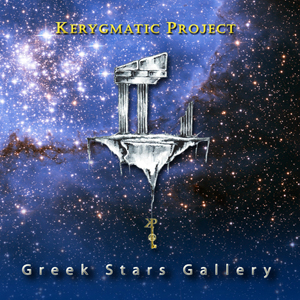 Kerygmatic Project - Greek Stars Gallery (CD)